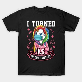 Masked School Unicorn turned 13 in Quarantine T-Shirt